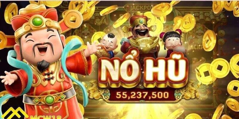 Những điểm nổi bật của Nổ hũ thần tài